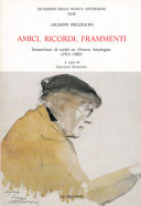 Copertina  Amici, ricordi, frammenti : settant'anni di scritti su \\Nuova Antologia\\ (1911-1982)