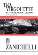 Copertina  Tra virgolette : dizionario di citazioni