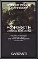Copertina  Foreste : l'ombra della civiltà