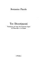 Copertina  Tre divertimenti : variazioni sul tema dei Promessi sposi, di Pinocchio e di Orazio