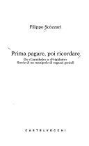Copertina  Prima pagare poi ricordare : da \\Cannibale\\ a \\Frigidaire\\ : storia di un manipolo di ragazzi geniali