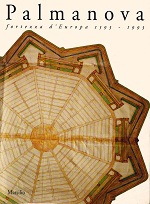 Copertina  Palmanova, fortezza d'Europa : 1593-1993